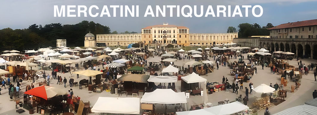 MERCATINI ANTIQUARIATO IN ITALIA